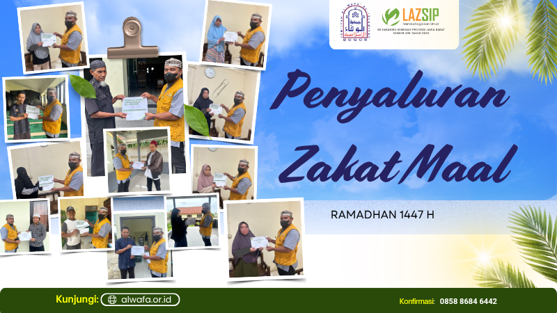 Penyaluran Zakat Maal Yayasan Al Wafa Al Islamiyyah Bogor