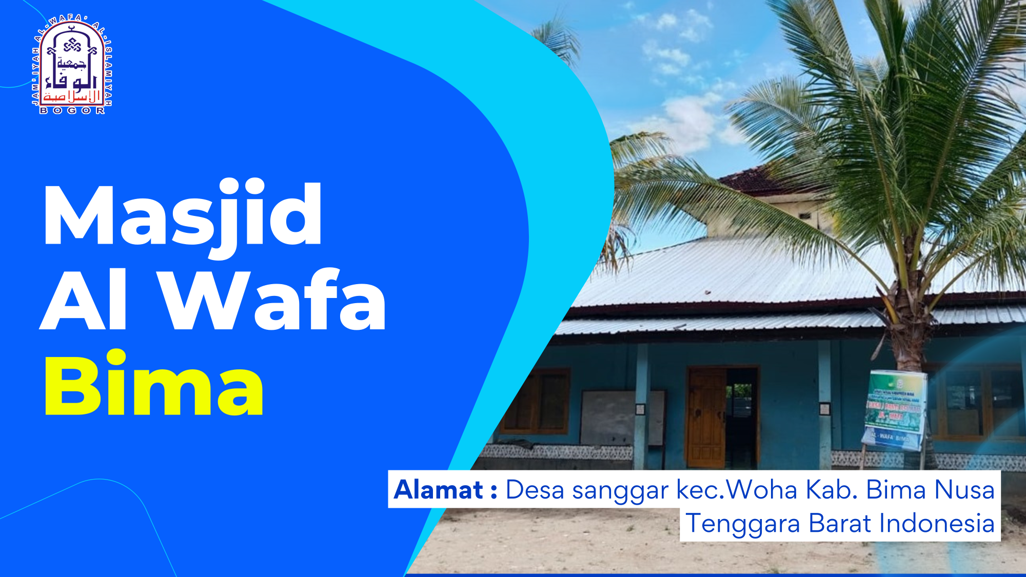 Masjid Al Wafa Bima - Nusa Tenggara Barat
