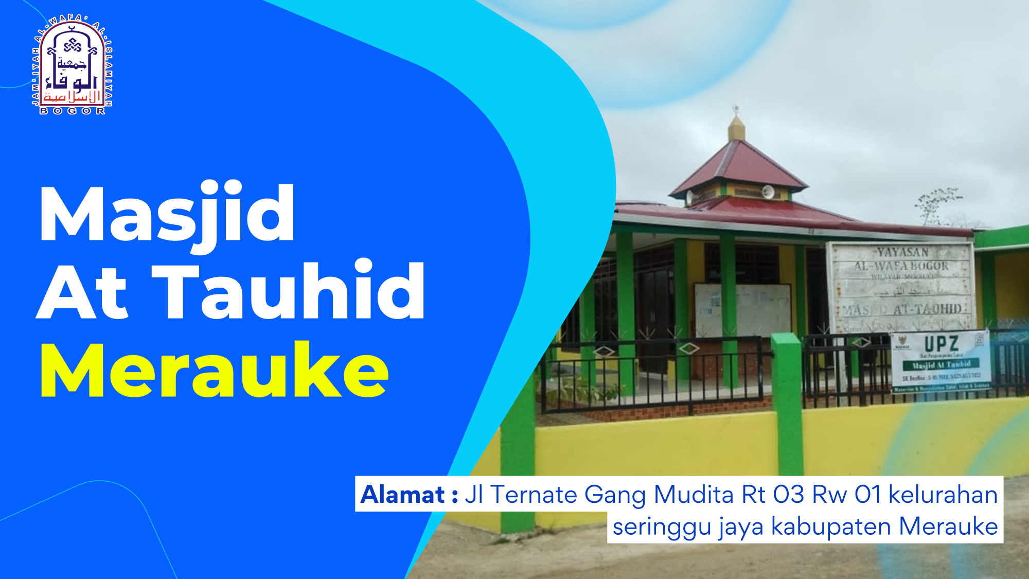 Masjid At Tauhid – Merauke, Papua Selatan