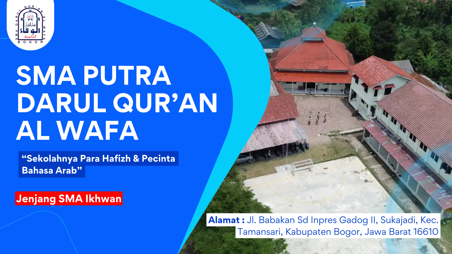 SMA Putra Darul Quran Alwafa Bogor