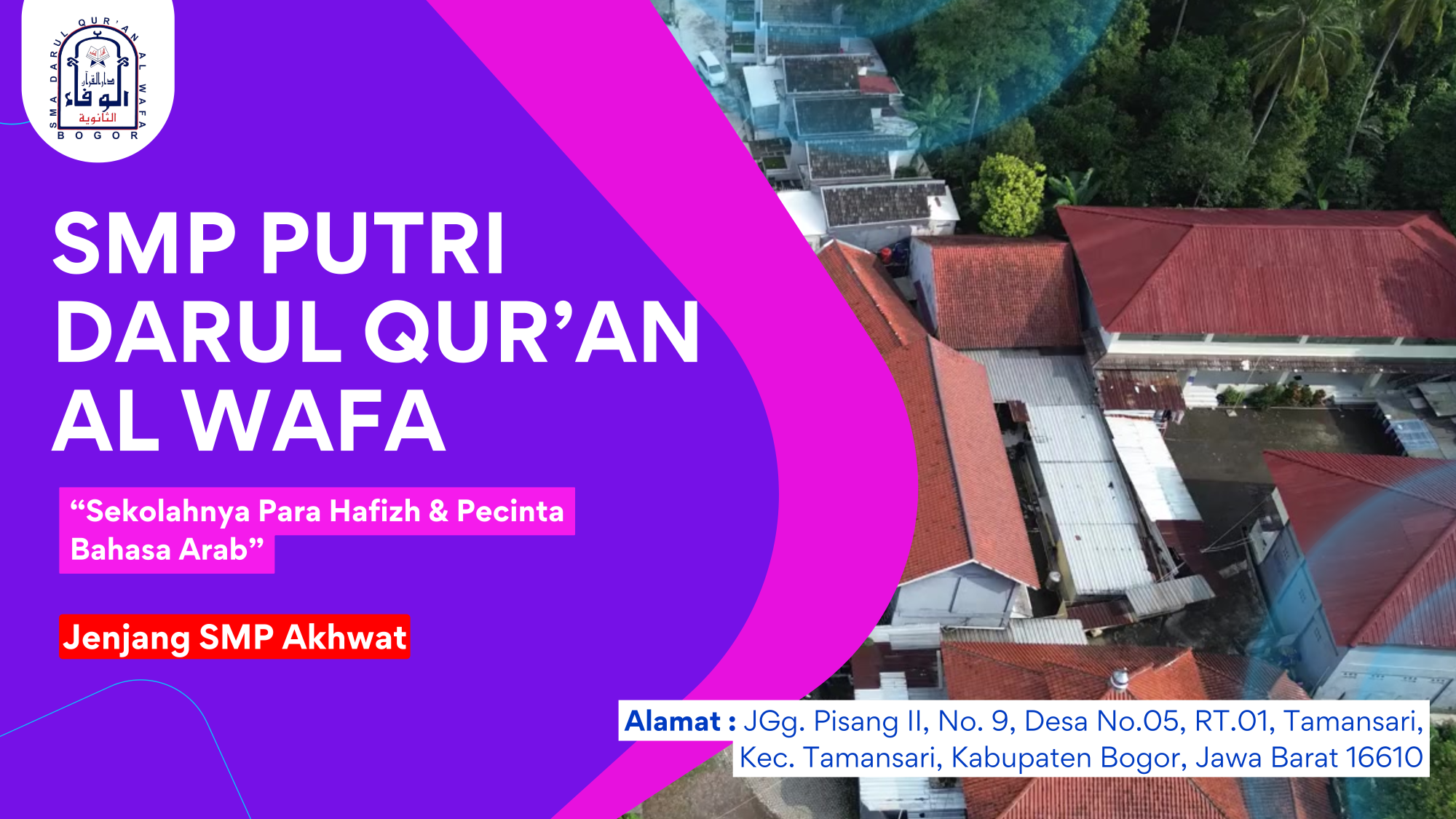 SMP Darul Qur’an Al Wafa Putri - Bogor, Jawa Barat